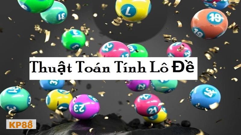 Cách Tính Lô Rơi kp88 - Lập bảng và xác định tiêu chí Cách Tính Lô Rơi kp88 - Lập bảng và xác định tiêu chí